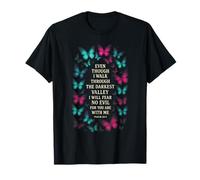 Even Though I Walk - Inspirational Bible Verse T-Shirt