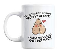 Even Though I'm Not from Your Sack Fathers Day Coffee & Tea Mug for Step Dad Father (11oz)