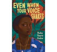 Even When Your Voice Shakes