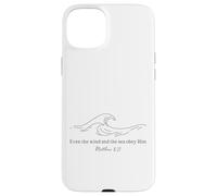 Even Wind And The Sea Obey Him - Matthew 8:27 Case for iPhone 15 Plus