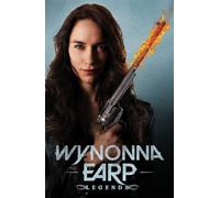 Evenhuis, Chris - Wynonna Earp Volume 2: Legends
