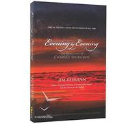 Evening by Evening: The Devotions of Charles Spurgeon