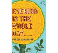 Evening Is the Whole Day