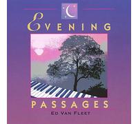 Evening Passages by Ed Van Fleet (2001-05-01)