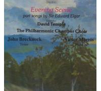 Evening Scene: part songs by Sir Edward Elgar