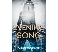 Evening Song: Òran Feasgair: 2 (Sandalwood Investigation Agency Series)