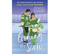 Evening the Score : A Fun and Flirty Romance for fans of Heated Rivalry