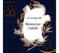 Evening with Montserrat Caballé [IMPORT]