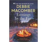 Evenings by the Fire: Bride on the Loose and My Hero