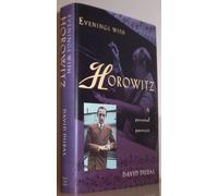 Evenings With Horowitz: A Personal Portrait