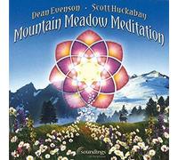Evenson, Dean & Scott Huckabay - Mountain Meadow Meditation