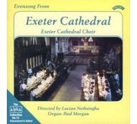 Choir of Exeter Cathedral - Evensong from Exeter Cathedral