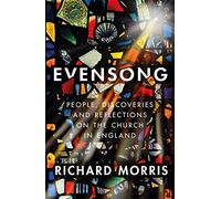 Evensong: People, Discoveries and Reflections on the Church in England