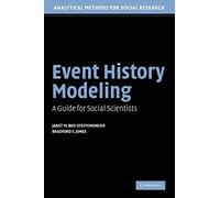 Event History Modeling: A Guide for Social Scientists (Analytical Methods for Social Research)