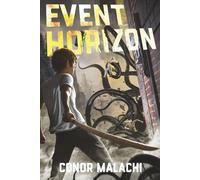 Event Horizon: A LitRPG Apocalypse