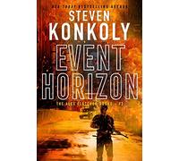 EVENT HORIZON: A Modern Thriller: 3 (Alex Fletcher)