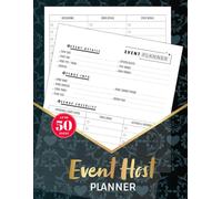 Event Host Planner: Schedule Organizer & Checklist for Weddings, Parties, & Meetings | Record Details, Vendors, Tasks, Budget & Notes | Up To 50 Events