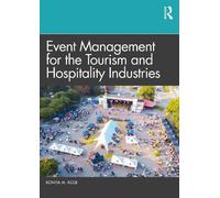 Event Management for the Tourism and Hospitality Industries