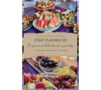 EVENT PLANNING 101: 15 Things You Need To Know: So you want to have a party