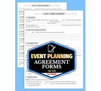 Event Planning Agreement Forms: Party & Wedding Planning Contract Logbook Between Client & Planner | 60 Forms, 120 Two-Sided Pages