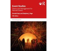 Event Studies: Theory and Management for Planned Events (Events Management)