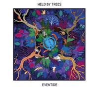 Held By Trees - Eventide