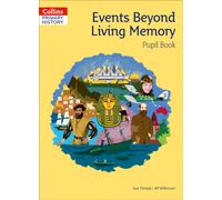 Events Beyond Living Memory Pupil Book