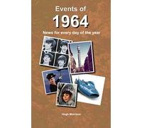 Events of 1964: news for every day of the year: birthday and anniversary gift book