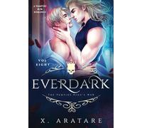 Ever Dark: The Vampire King's War (M/M Vampire Romance) (Volume 8)
