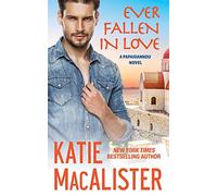 Ever Fallen in Love: 2 (Papaioannou Novel)