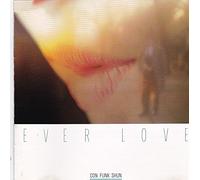 Ever Love - Con Funk Shun - Japan Pressung