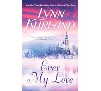 Ever My Love: An Enchanted Garden Mystery: 14 (MacLeod Family)