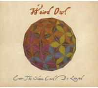 Weird Owl - Ever The Silver Cord Be Loosed