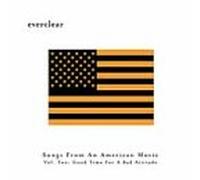 Everclear - Vol. 2-Good Time for a Bad Att