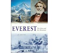 Everest - the Man and the Mountain
