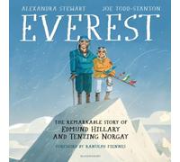 Everest: The Remarkable Story of Edmund Hillary and Tenzing Norgay Book Alexandra Stewart Multi One Size