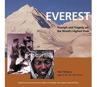 Everest: Triumph and Tragedy on the World's Highest Peak