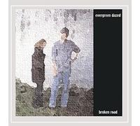 Evergreen Dazed - Broken Road