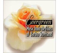 Evergreen: Music From The Films Of Barbra Streisand (Film Score Anthology) by Various Artists - Soundtracks (1999-09-07)