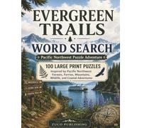 Evergreen Trails Word Search: Pacific Northwest Puzzle Adventure