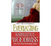 [Everlasting] [by: Kathleen E. Woodiwiss]