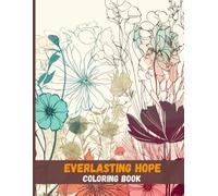 Everlasting Hope: Bible Verse Coloring for Encouragement