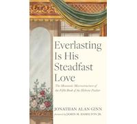 Everlasting Is His Steadfast Love