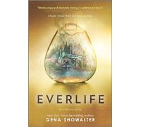Everlife: 3 (Everlife Novel)