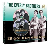 Everly Brothers - 29 Golden Greats At The Royal Albert Hall