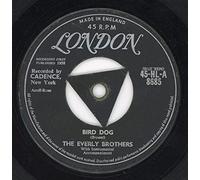 Everly Brothers - Bird Dog / Devoted To You [7" VINYL]