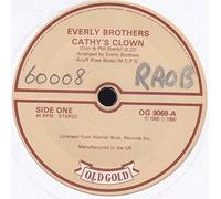 Everly Brothers - CATHY'S CLOWN 7 INCH (7" VINYL 45) UK OLD GOLD 1980