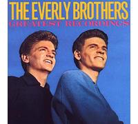 The Everly Brothers Greatest Recordings