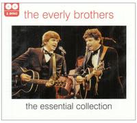 Everly Brothers - The Essential Collection