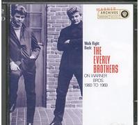 Everly Brothers - Walk Right Back: The Everly Brothers On Warner Brothers: 1960-1969 (2CD)